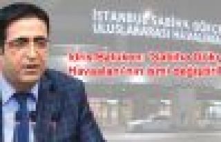 Baluken: 'Sabiha Gökçen Havaalanı'nın ismi değiştirilsin'