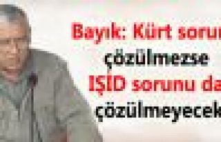 Bayık: Kürt sorunu çözülmezse IŞİD sorunu da...