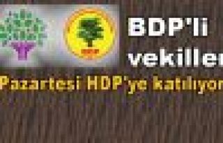 BDP'li vekiller Pazartesi HDP'ye katılıyor