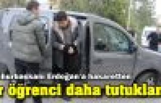Bir öğrenci daha Erdoğan'a hakaretten tutuklandı