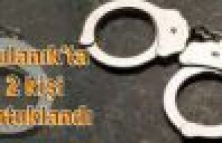 Bulanık'ta 2 kişi tutuklandı