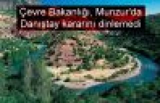 Çevre Bakanlığı, Munzur'da Danıştay kararını...