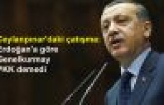 Ceylanpınar'daki çatışma: Erdoğan'a göre Genelkurmay...