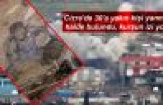 'Cizre'de 30'a yakın kişi yanmış halde bulundu,...