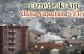 Cizre'de iki kişi daha yaşamını yitirdi