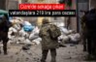 Cizre'de sokağa çıkan vatandaşlara 219 lira para...