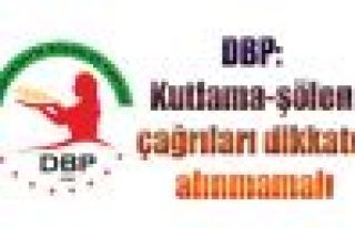 DBP: Kutlama-şölen çağrıları dikkate alınmamalı