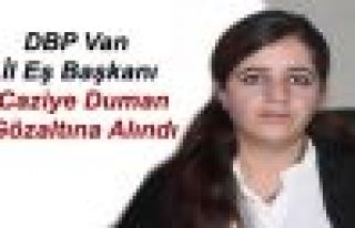 DBP Van İl Eş Başkanı Duman gözaltına alındı