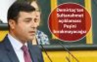Demirtaş'tan Sultanahmet açıklaması