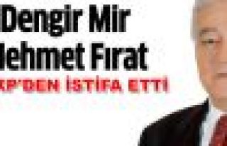 Dengir Mir M. Fırat AKP'den istifa etti