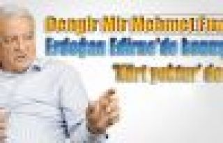 Fırat: 'Erdoğan Edirne'de konuşsa 'Kürt yoktur'...