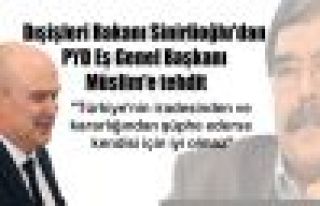 Dışişleri Bakanı Sinirlioğlu'dan PYD Eş Genel...