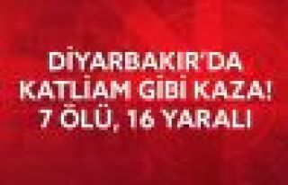 Diyarbakır'da katliam gibi kaza: 7 Ölü, 16 Yaralı