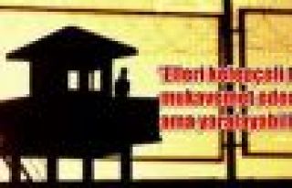 'Elleri kelepçeli tutsak, mukavemet edemez ama yaralayabilir'