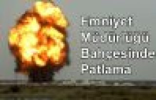 Emniyet Müdürlüğü Bahçesinde Patlama: 1 Polis...