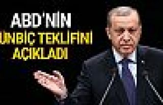 Erdoğan, ABD'nin Menbiç teklifini açıkladı