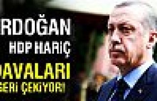 'Erdoğan'ın HDP'ye yönelik açtığı davalar geri...