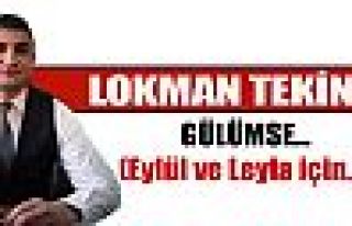 GÜLÜMSE… (Eylül ve Leyla için…)