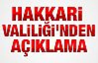 Hakkari Valiliği'nden Yüksekova açıklaması