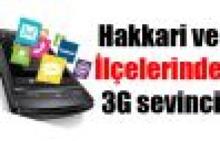 Hakkari ve İlçelerinde 3G sevinci