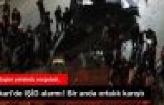 Hakkari'de IŞİD alarmı!