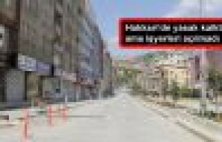 Hakkari'de yasak kalktı ama işyerleri açılmadı