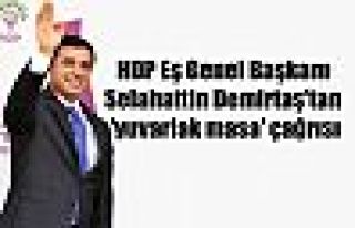 HDP Eş Genel Başkanı Demirtaş'tan 'yuvarlak masa'...
