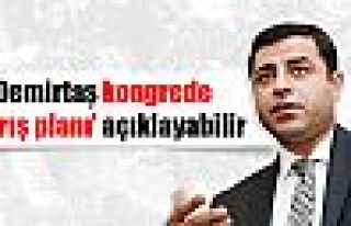 Demirtaş kongrede 'barış planı' açıklayabilir