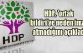 HDP, 'ortak bildiri'ye neden imza atmadığını açıkladı