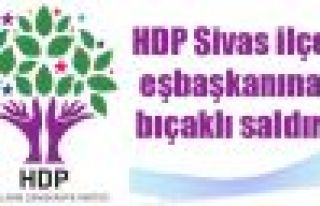 HDP Sivas ilçe eşbaşkanına bıçaklı saldırı
