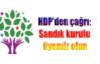 HDP'den çağrı: Sandık kurulu üyemiz olun