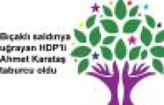HDP'li Ahmet Karataş taburcu oldu
