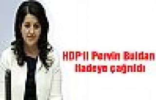 HDP'li Pervin Buldan ifadeye çağrıldı