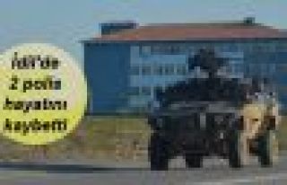 İdil'de 2 polis hayatını kaybetti