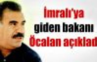 İmralı'ya giden bakanı Öcalan açıkladı