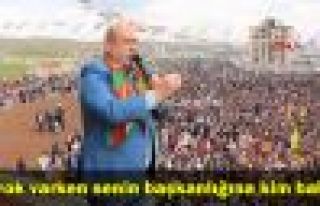 Kaplan: 'Serok varken senin başkanlığına kim bakar'