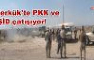 Kerkük'te PKK ve IŞİD çatışıyor!