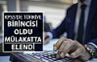 KPSS Türkiye birincisi mülakatla elendi