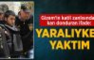 Küçük Gizem'in Katil Zanlısı: Yaralıyken Benzin...