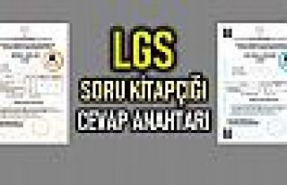LGS soru kitapçığı ve cevap anahtarı yayınlandı