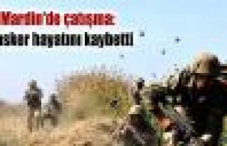 Mardin'de çatışma: 3 asker hayatını kaybetti