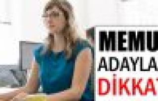 Memur adaylarının tercihleri başlıyor