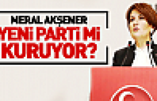 Meral Akşener parti mi kuruyor?