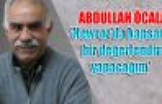 Öcalan: 'Newroz'da kapsamlı bir değerlendirme yapacağım'