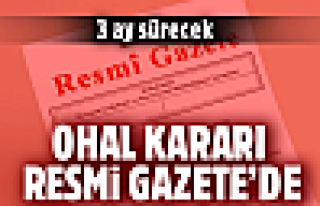 OHAL kararı Resmi Gazete'de