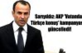 Sarıyıldız: AKP 'Vatandaş Türkçe konuş' kampanyasını...