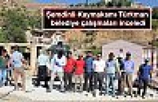 Şemdinli Kaymakamı Türkman belediye çalışmaları...