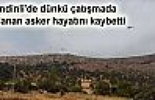 Şemdinli'de çatışmada yaralanan asker hayatını...