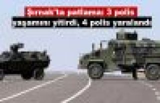 Şırnak'ta patlama: 3 polis yaşamını yitirdi,...