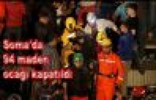 Soma'da 94 maden ocağı kapatıldı